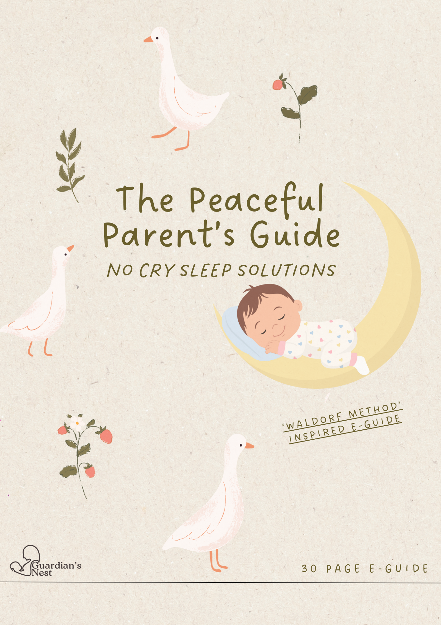 The Peaceful Parent's Guide: No Cry Sleep Solutions